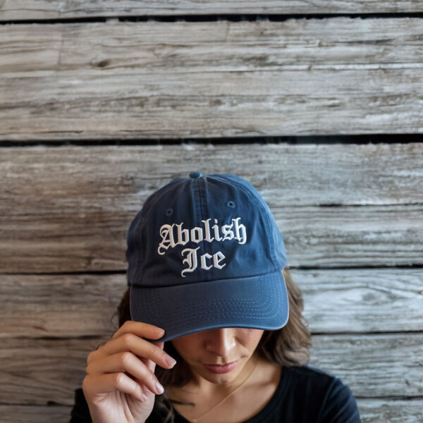 Abolish ICE Embroidered Hat – Anti ICE Protest Dad Hat – Immigration Rights Activist Cap – Gothic Font Protest Hat – Political Statement Adjustable Cap