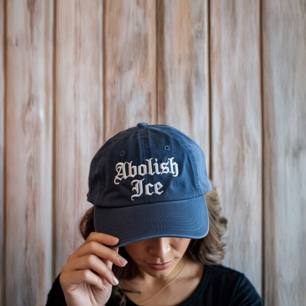 Abolish ICE Embroidered Hat – Anti ICE Protest Dad Hat – Immigration Rights Activist Cap – Gothic Font Protest Hat – Political Statement Adjustable Cap