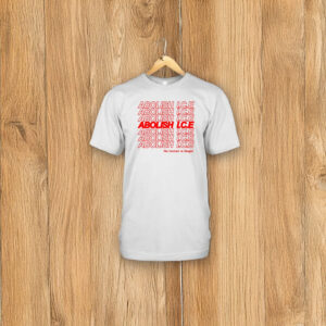 Abolish ICE No Human Is Illegal T-Shirt – Immigration Rights Protest Shirt