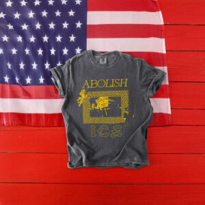 Abolish ICE Protest T-Shirt – Graphic Political Statement Tee – Immigration Rights Activist Shirt – Anti ICE Social Justice Apparel – Vintage Protest Graphic Tee