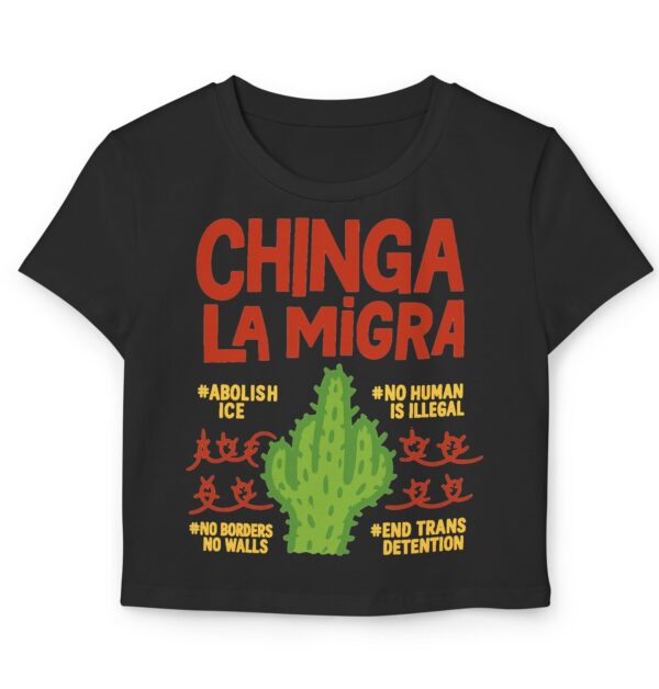 Chinga La Migra Abolish ICE Women's Baby Tee