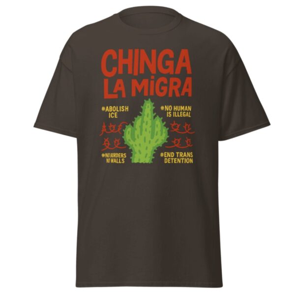 Chinga La Migra T-Shirt - Abolish ICE Shirt - No Borders No Walls Tee