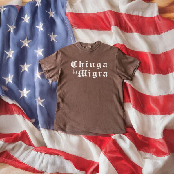 Chinga La Migra T-Shirt – Anti ICE Protest Shirt – Abolish ICE Activist Tee – Immigration Rights Statement Apparel – Social Justice Protest Tee