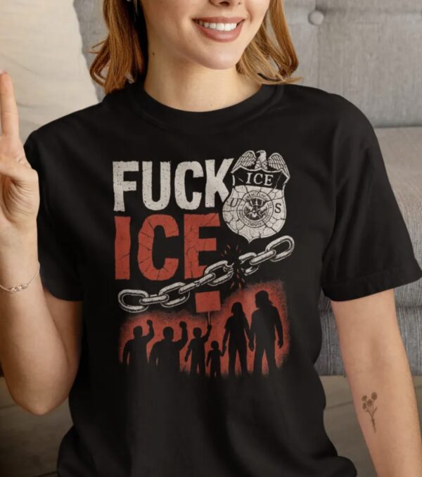 F*CK ICE Breaking Chains T-Shirt – Anti ICE Protest Shirt – Immigration Rights Activist Tee – Political Statement Protest Apparel – Abolish ICE Protest Clothing