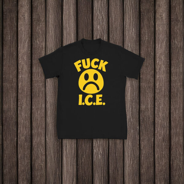 Fuck ICE Sad Face T-Shirt – Anti ICE Protest Shirt – Immigrant Rights Activist Tee – Political Statement Shirt