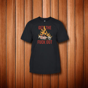 "Get the Fuck Out" Shirt Anti-ICE / Anti-Waymo graphic by @earthliberationstudio