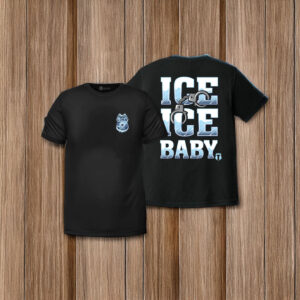 ICE ICE BABY T-Shirt – Anti ICE Protest Shirt