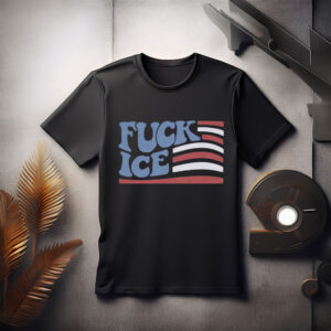 “Fuck ICE” T-Shirt