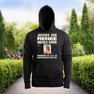Justice for Renee Nicole Good Murdered By ICE In Minneapolis Shirt