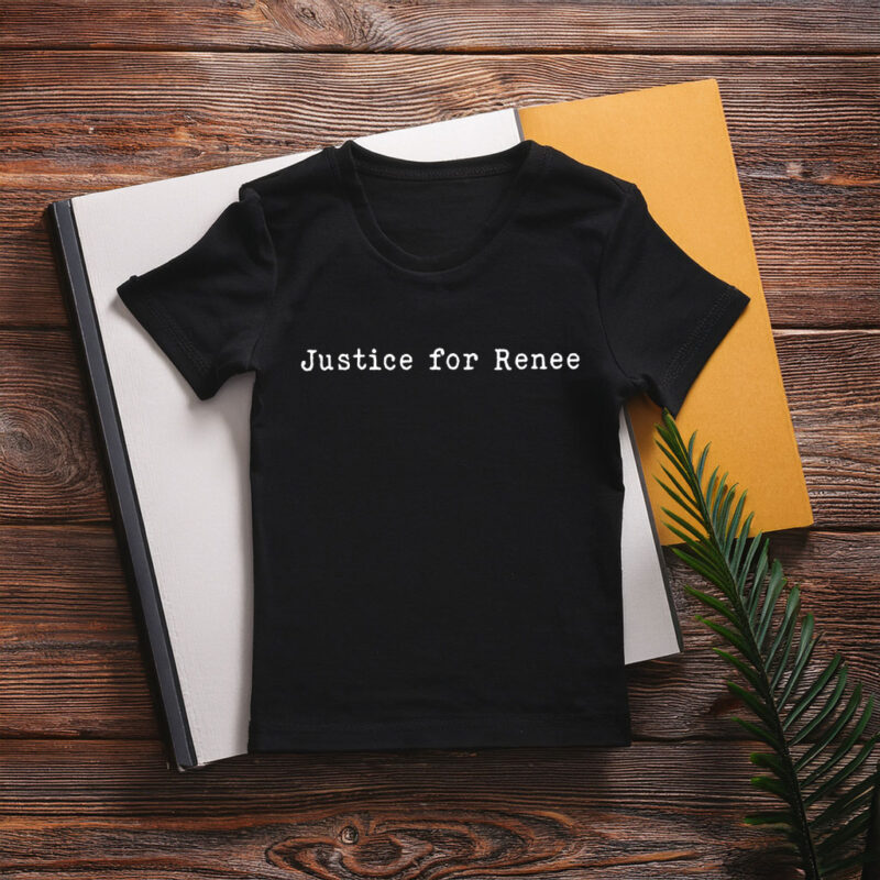 Justice for Renee T-Shirt