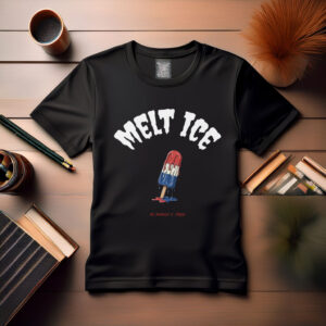 Melt ICE – No Human Is Illegal Shirt