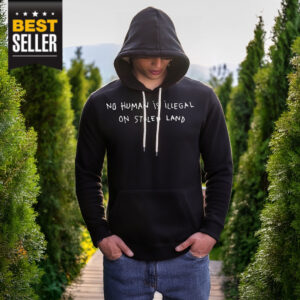 No Human is Illegal On Stolen Land Shirt