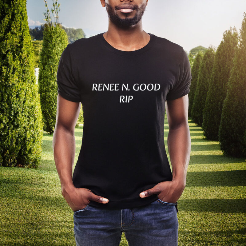 Renee Nicole Good RIP Shirt