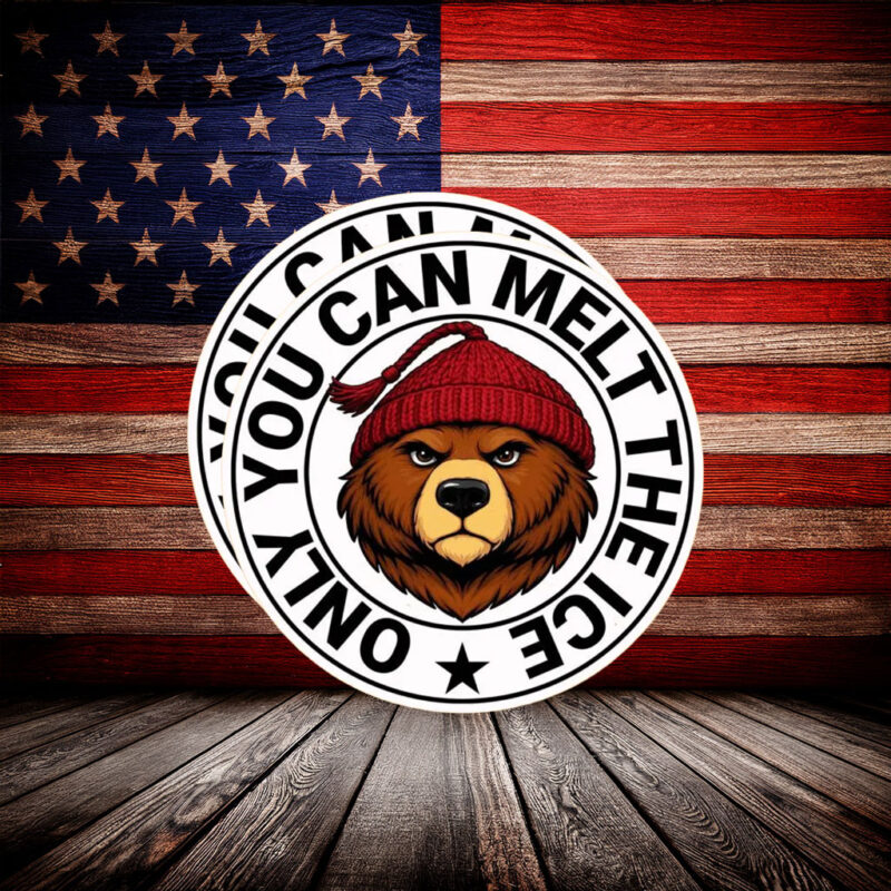 Only You Can Melt The Ice Sticker