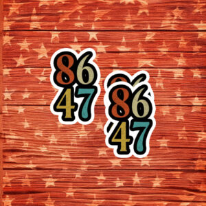 8647 Bold Retro Political Protest Sticker