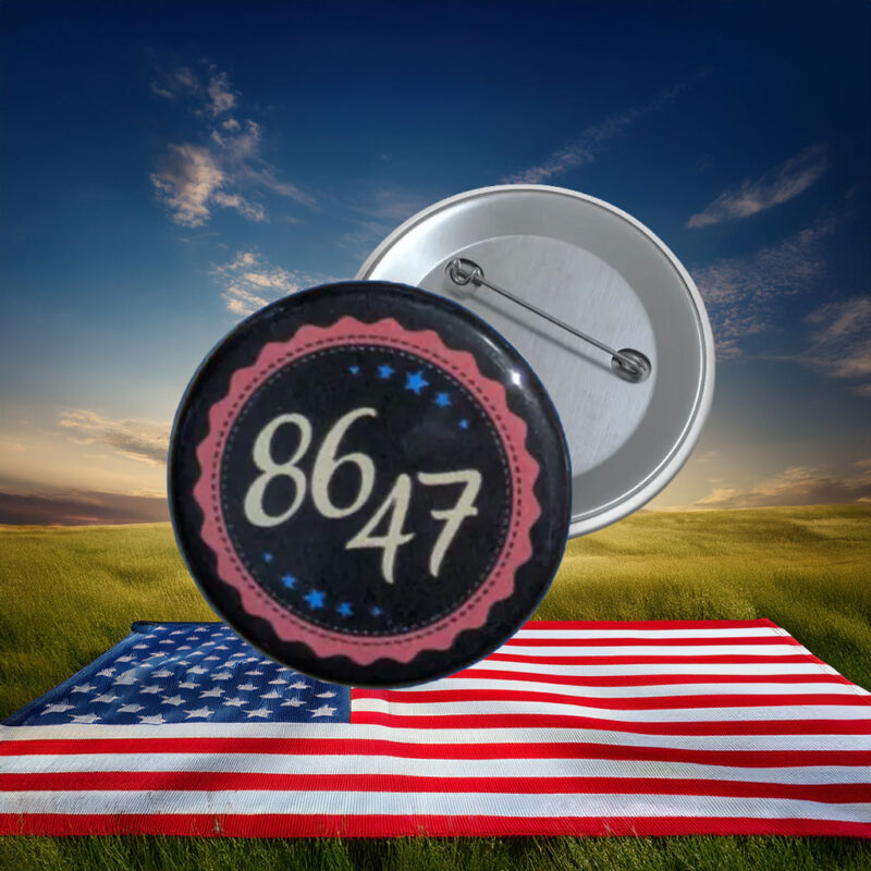 8647 Political Protest Button Pin