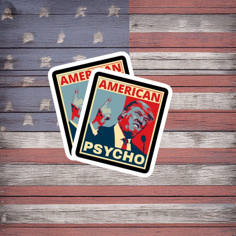 American Psycho Trump Parody Poster Sticker