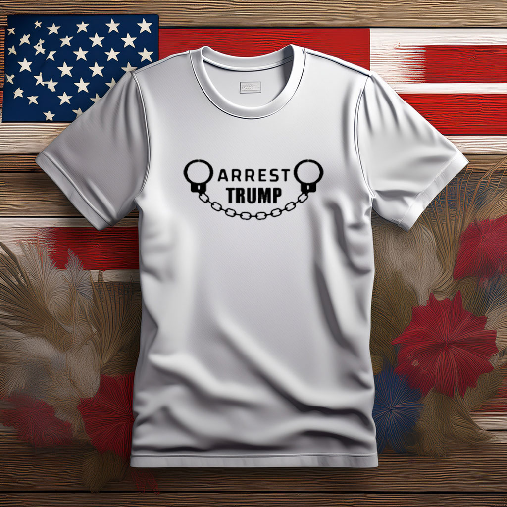 Arrest Trump Protest Graphic Shirt