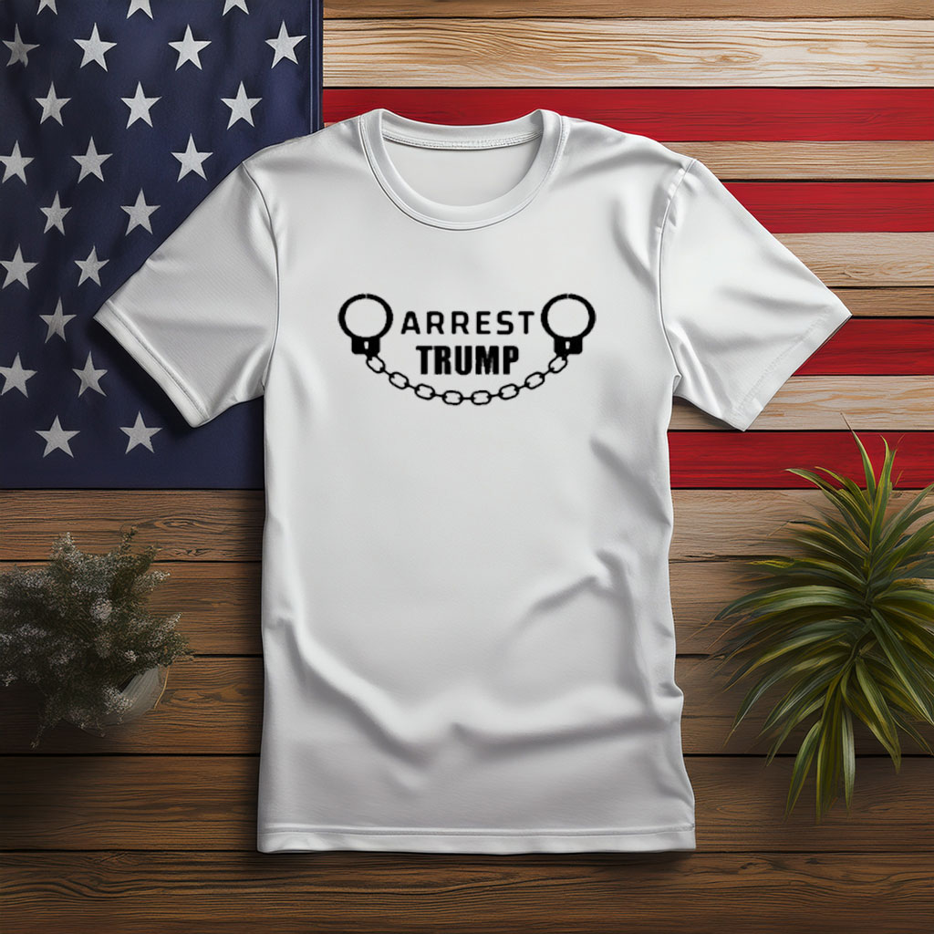 Arrest Trump Protest Graphic Shirt