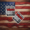 Don't Wanna Be An American Idiot Sticker