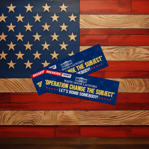 Epstein Change The Subject, War, Anti-Trump Sticker