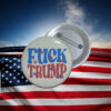 F Trump Bold Statement Protest Pin