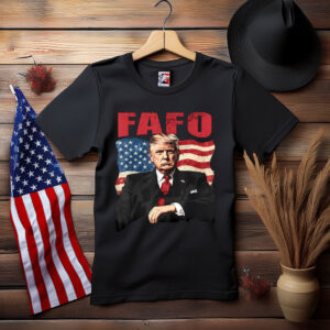 FAFO Trump American Flag Shirt