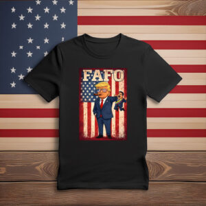 FAFO Trump Cartoon Patriotic Shirt