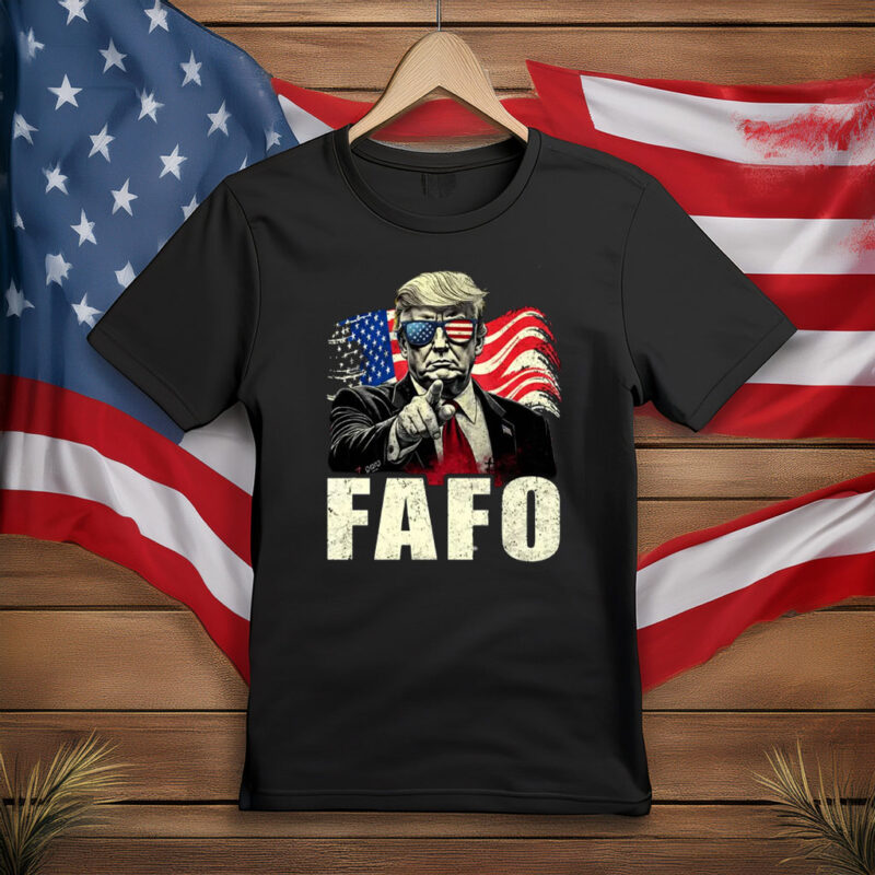 FAFO Trump Pointing Patriotic Shirt