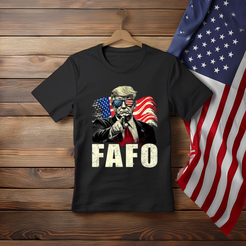 FAFO Trump Pointing Patriotic Shirt