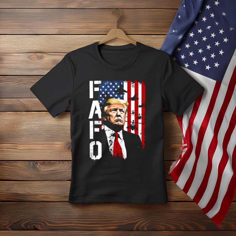 FAFO Trump USA Flag Military Shirt