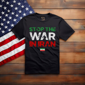 Free Persian Iran Stop The War In Iran Shirt