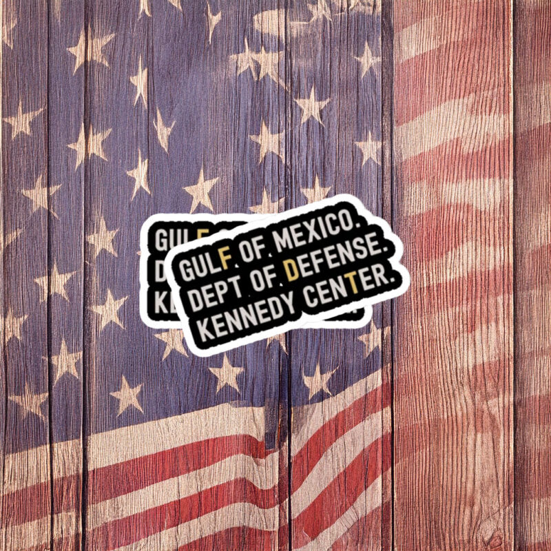 Gulf of Mexico Dept of Defense Kennedy Center Protest Sticker