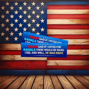 If I Voted For Kamala War, Anti Trump Sticker