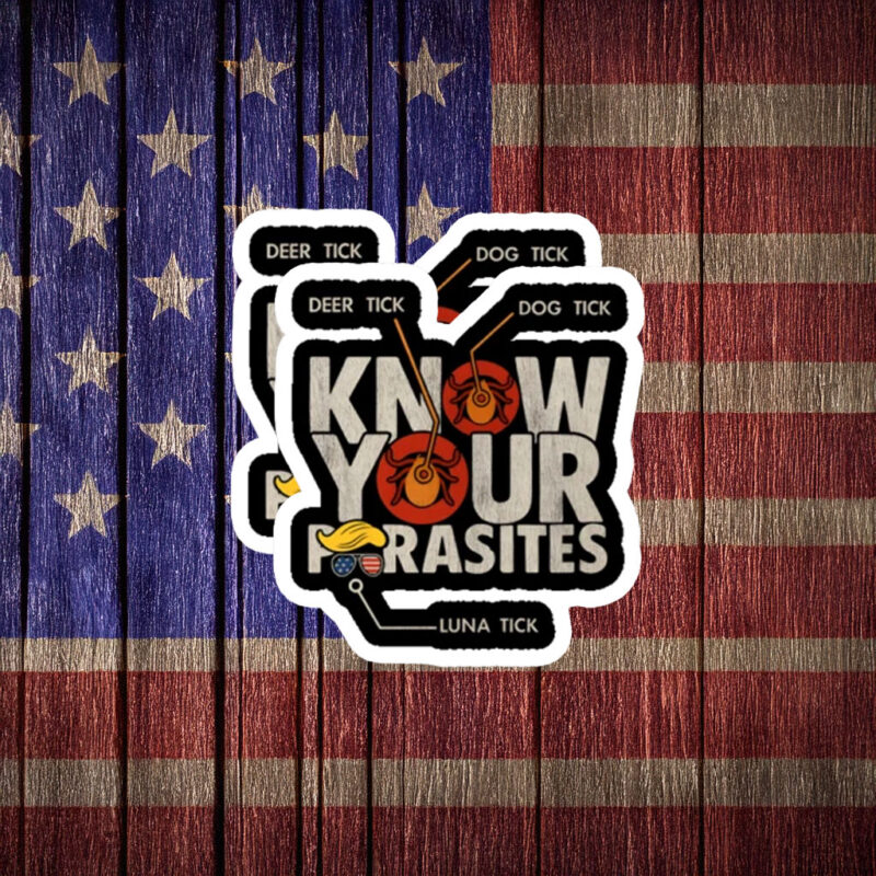 Know Your Parasites Political Satire Sticker