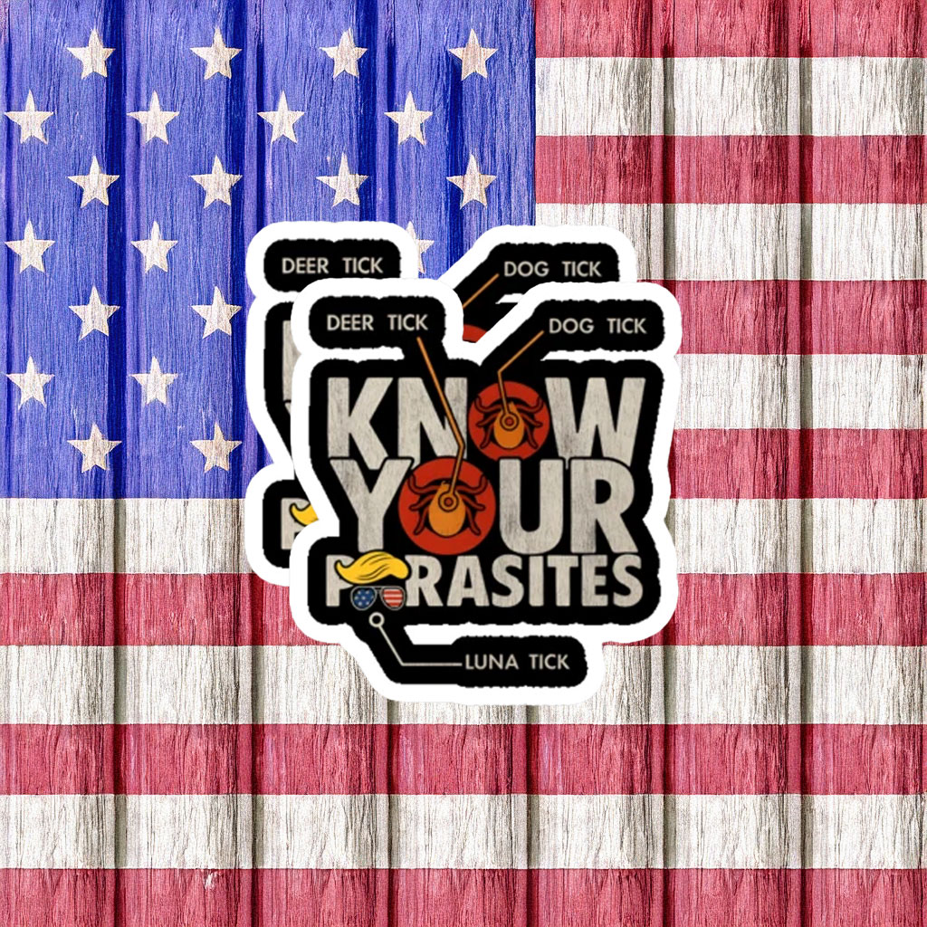 Know Your Parasites Political Satire Sticker