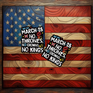 No Kings Day March 28 2026 Decal, No Kings in America Sticker