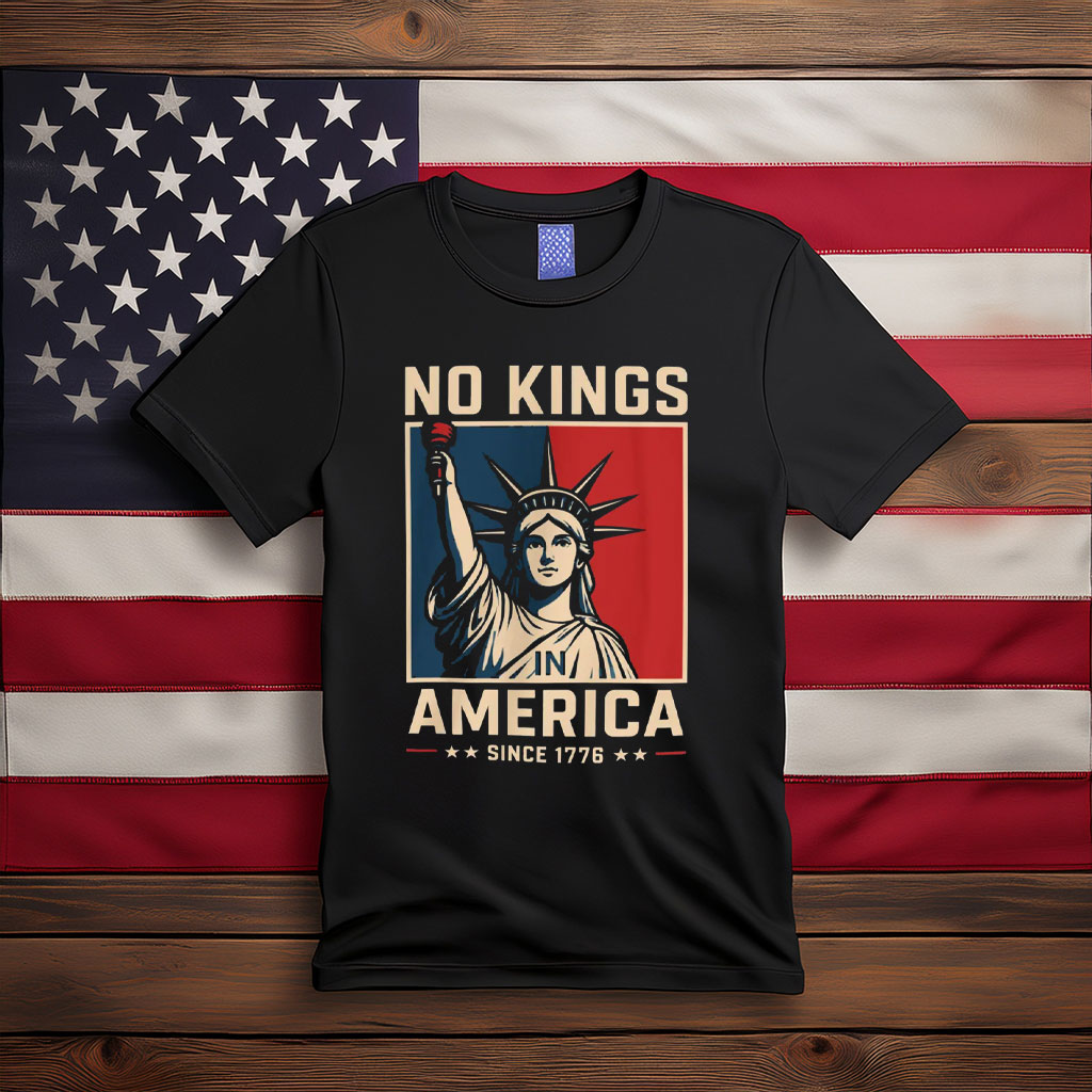 No Kings In America Shirt, 1776 Patriot Tee
