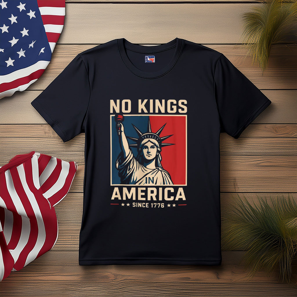 No Kings In America Shirt, 1776 Patriot Tee
