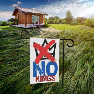 No Kings Protest X Garden Flag