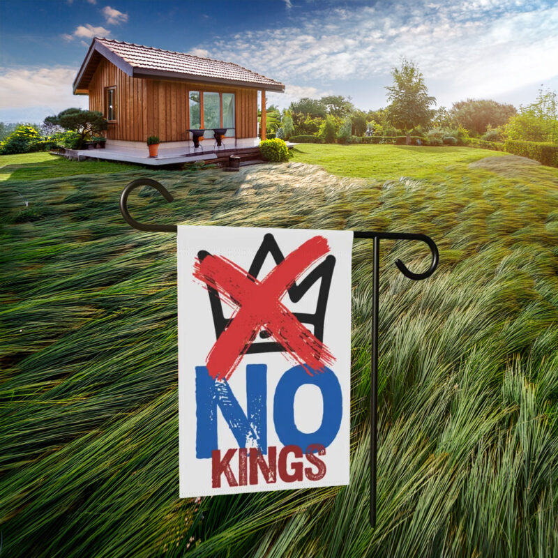 No Kings Protest X Garden Flag
