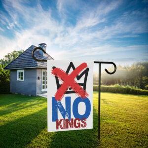 No Kings Protest X Garden Flag
