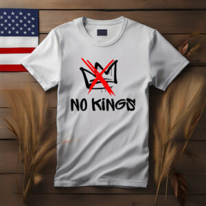No Kings Tee - No Kings in America T-Shirt
