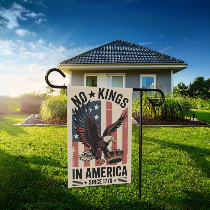 No Kings in America Garden Flag