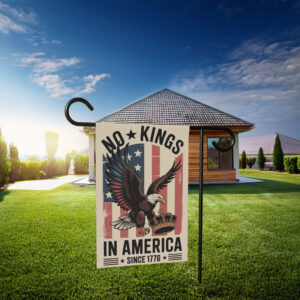 No Kings in America Garden Flag