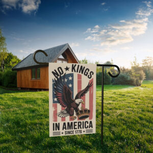 No Kings in America Garden Flag
