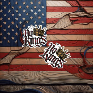 No Kings in America Gothic Metal Statement 2026 Sticker