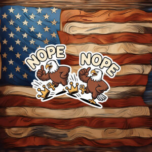 Nope Eagle No Kings Sticker