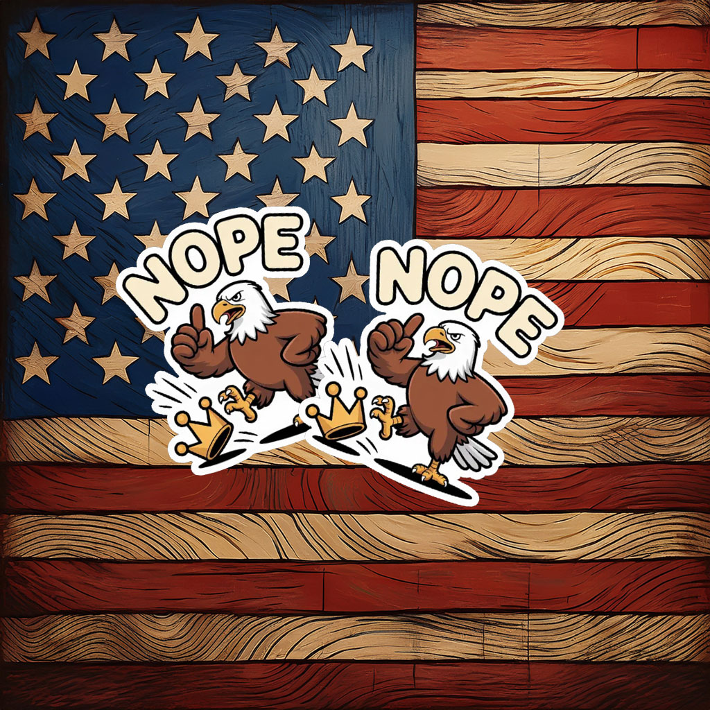 Nope Eagle No Kings Sticker