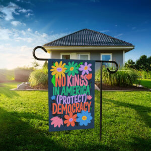 Patriotic Floral No Kings in America Garden Flag
